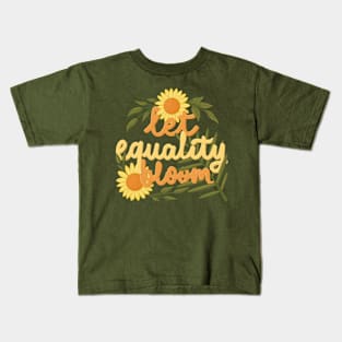 let equality bloom Kids T-Shirt